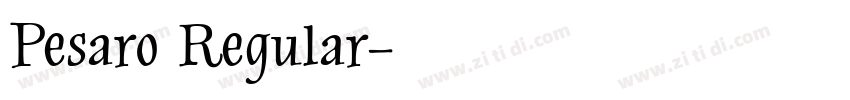 Pesaro Regular字体转换